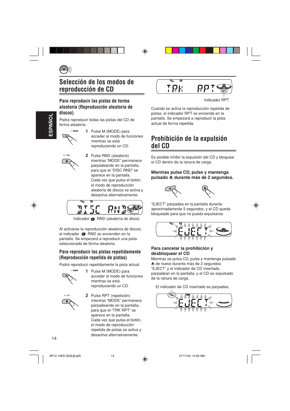 Selección de los modos de reproducción de cd, Prohibición de la expulsión del cd | JVC KD-S20 User Manual | Page 34 / 62