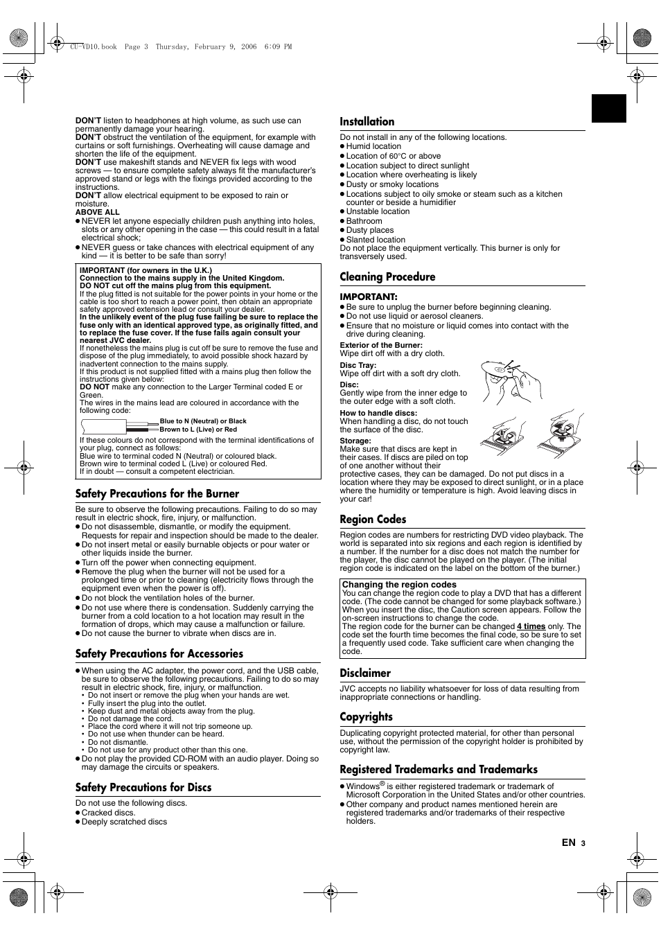 Safety precautions for the burner, Safety precautions for accessories, Safety precautions for discs | Installation, Cleaning procedure, Region codes, Disclaimer, Copyrights, Registered trademarks and trademarks | JVC CU-VD10 User Manual | Page 3 / 112