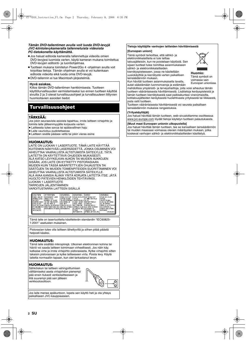 Turvallisuusohjeet | JVC CU-VD10 User Manual | Page 44 / 112