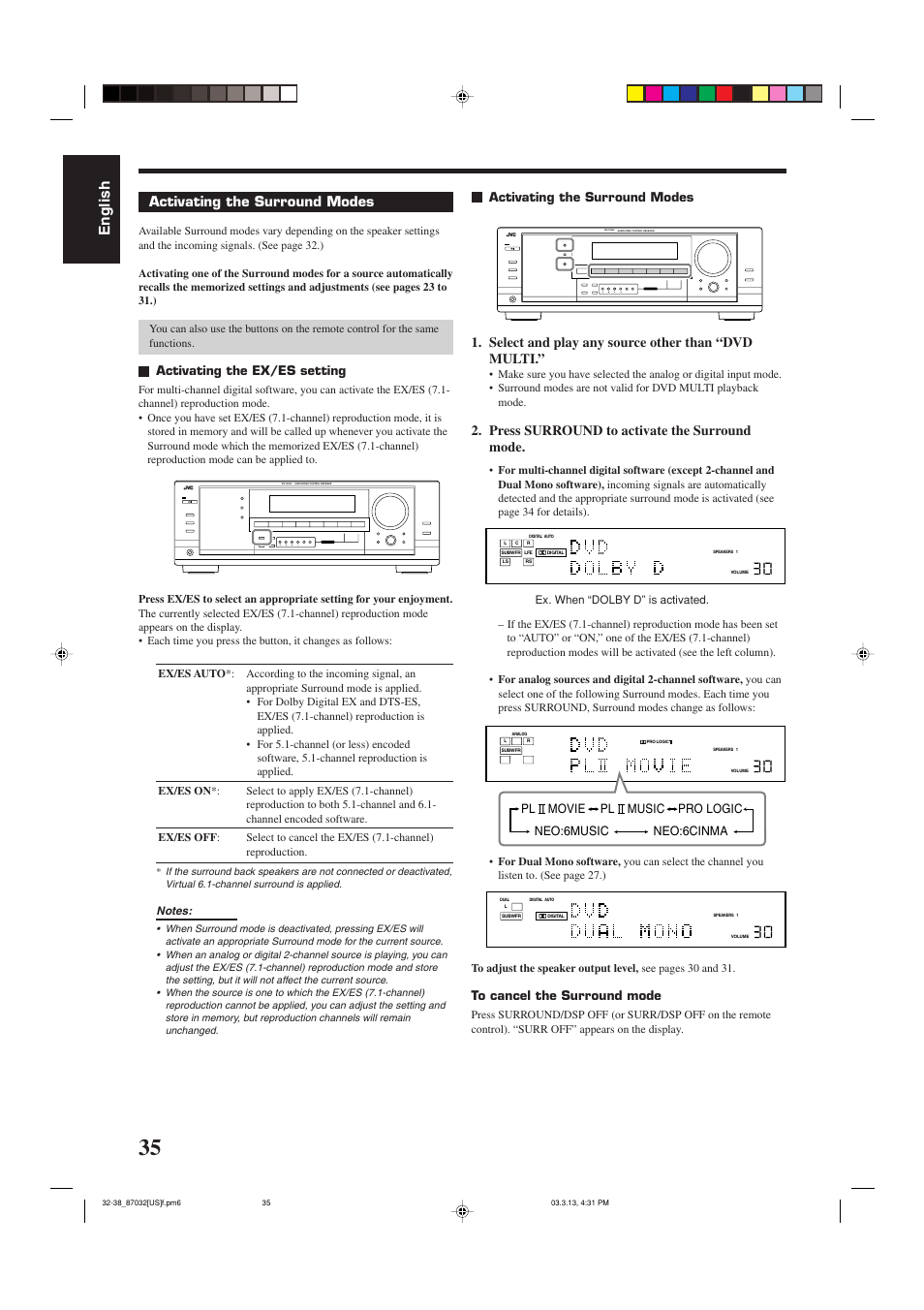 English, Activating the surround modes, Select and play any source other than “dvd multi | Press surround to activate the surround mode, Activating the ex/es setting, Neo:6cinma neo:6music pl, Movie pl, Music pro logic | JVC RM-SRX7032U User Manual | Page 38 / 54