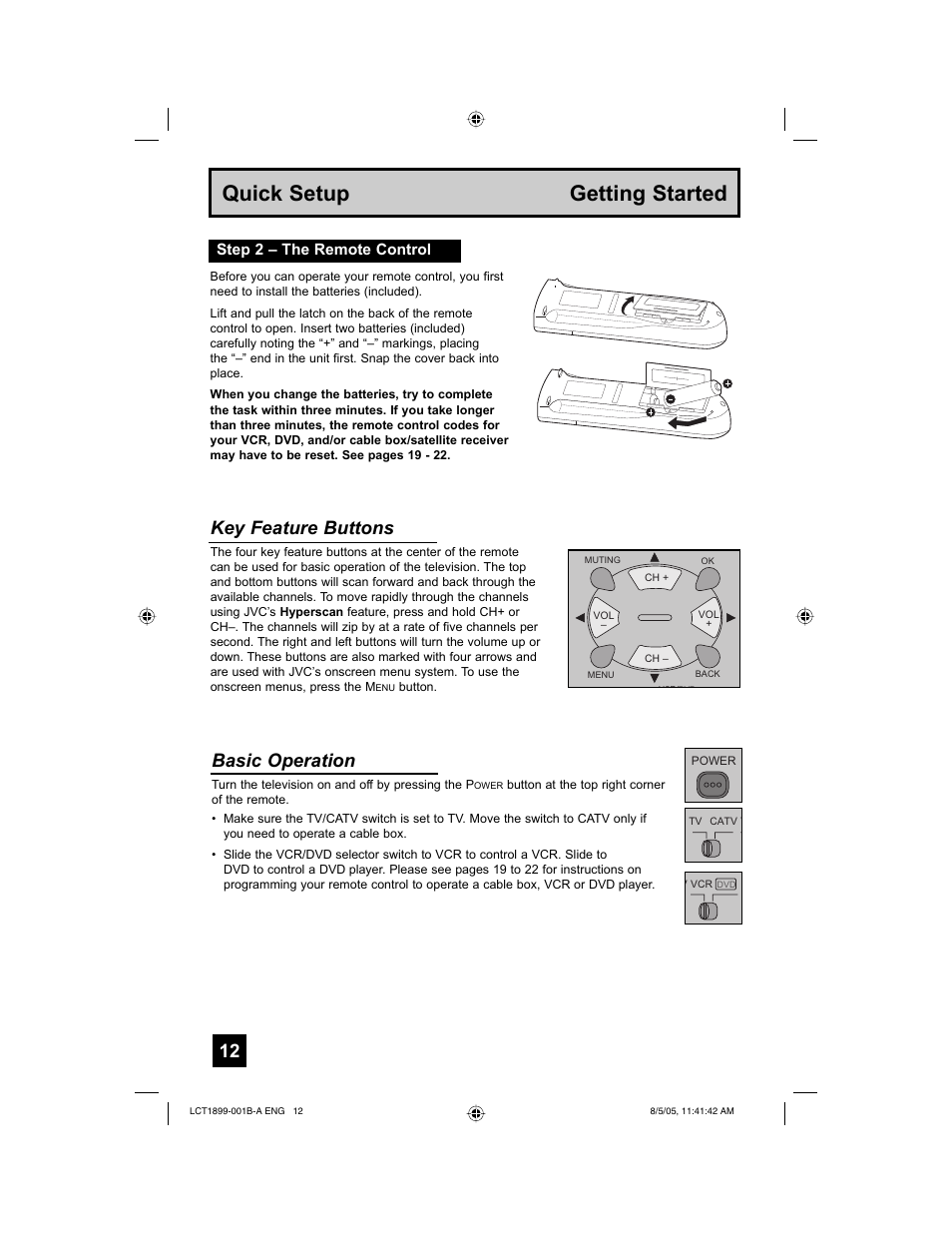 Quick setup getting started, Key feature buttons, Basic operation | Step 2 – the remote control | JVC 0805TNH-II-IM User Manual | Page 12 / 56