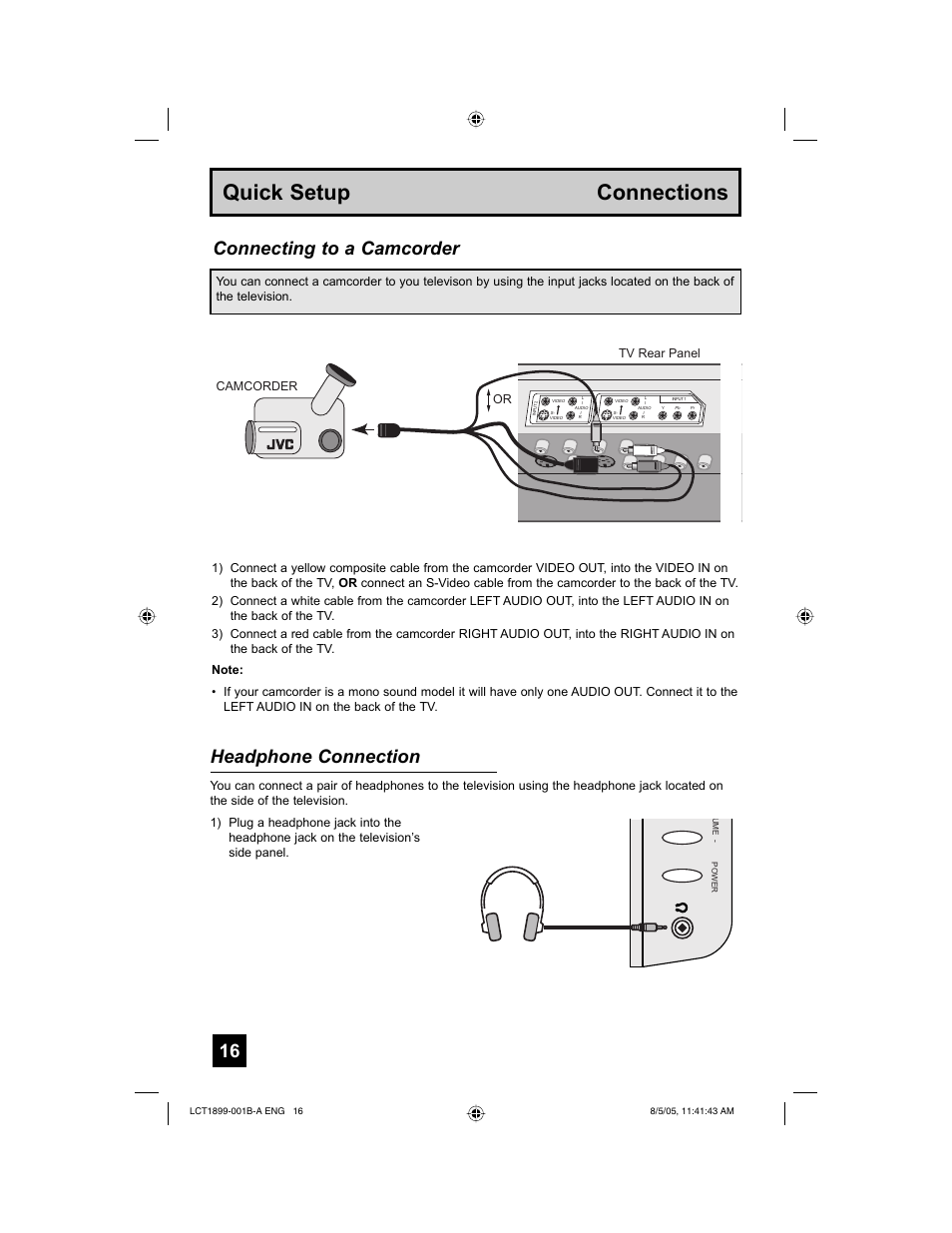 Quick setup connections, Connecting to a camcorder headphone connection, Or camcorder | JVC 0805TNH-II-IM User Manual | Page 16 / 56