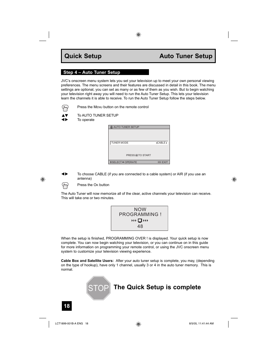 Stop, Quick setup auto tuner setup, The quick setup is complete | 48 now programming | JVC 0805TNH-II-IM User Manual | Page 18 / 56