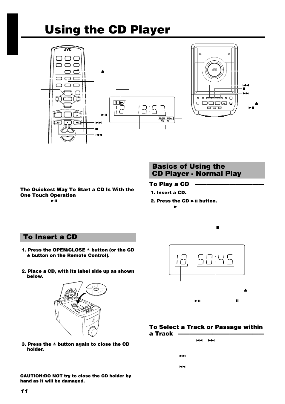 Using the cd player, 11 engli s h, Press the open/close | Button (or the cd, Button on the remote control), Place a cd, with its label side up as shown below, Press the, Button again to close the cd holder, Insert a cd, Press the cd 38 button | JVC FS-8000 User Manual | Page 14 / 22