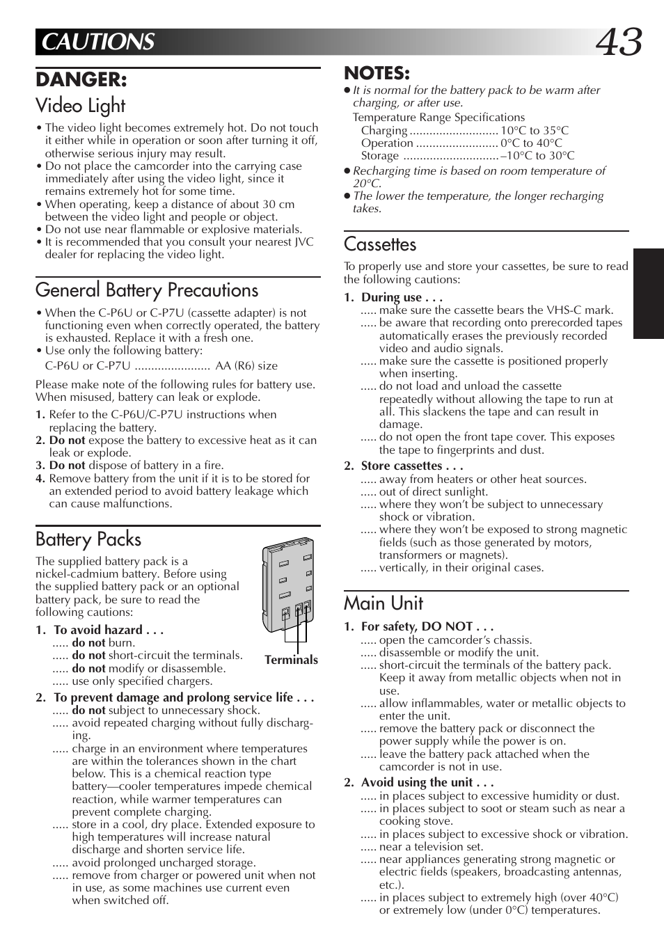 Cautions, Cassettes, Main unit | Danger: video light, General battery precautions, Battery packs | JVC Compact VHS User Manual | Page 42 / 44