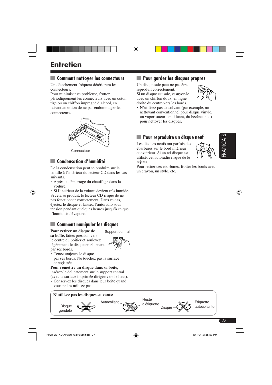 Entretien, Fran ç ais, Comment nettoyer les connecteurs | Condensation d’humidité, Comment manipuler les disques, Pour garder les disques propres, Pour reproduire un disque neuf | JVC GET0248-001B User Manual | Page 91 / 98