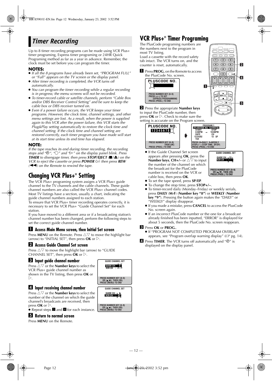 Timer recording, Changing vcr plus, Setting | Vcr plus, Timer programing, Access main menu screen, then initial set screen, Access guide channel set screen, Input guide channel number, Input receiving channel number, Return to normal screen | JVC HR-5911U User Manual | Page 12 / 24