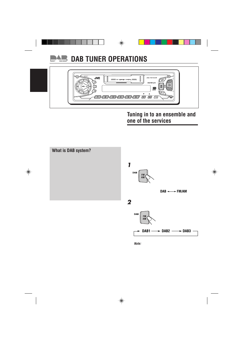 Dab tuner operations, Tuning in to an ensemble and one of the services, What is dab system | English | JVC KS-FX725R User Manual | Page 30 / 38