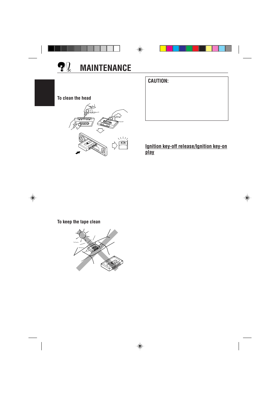 Maintenance, Ignition key-off release/ignition key-on play, Caution | JVC KS-FX725R User Manual | Page 36 / 38