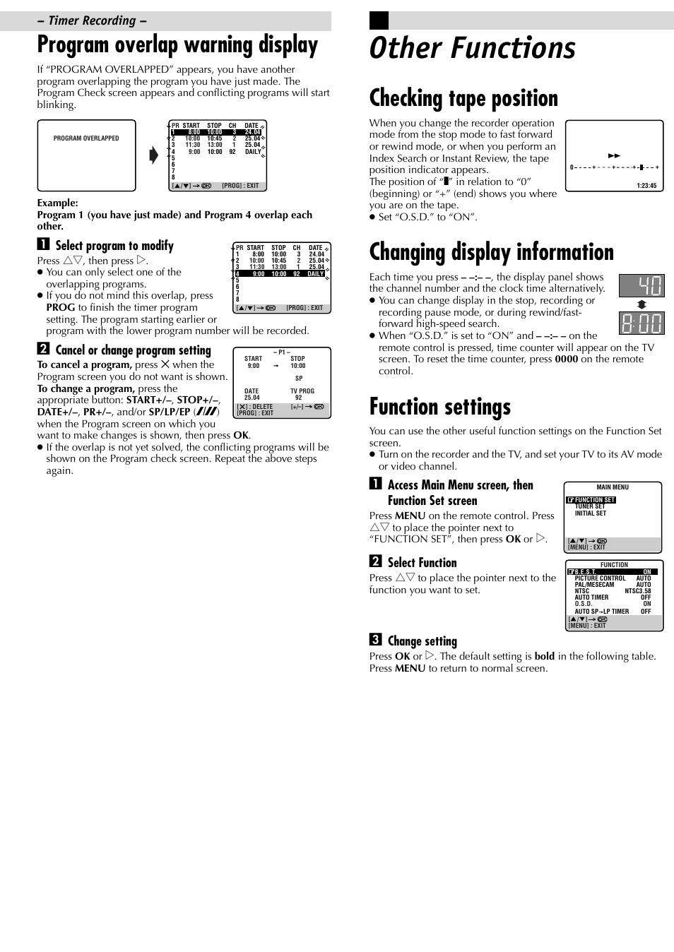 Other functions, Program overlap warning display, Checking tape position | Changing display information, Function settings, Select program to modify, Cancel or change program setting, Access main menu screen, then function set screen, Select function, Change setting | JVC HR-J381EM User Manual | Page 9 / 16