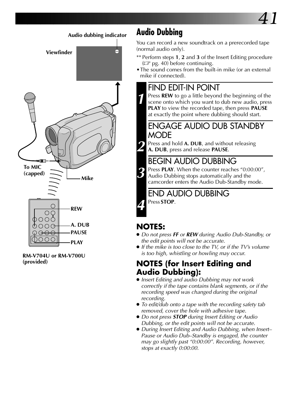 Audio dubbing, Find edit-in point, Engage audio dub standby mode | Begin audio dubbing, End audio dubbing | JVC 0597TOV*UN*SN User Manual | Page 41 / 50