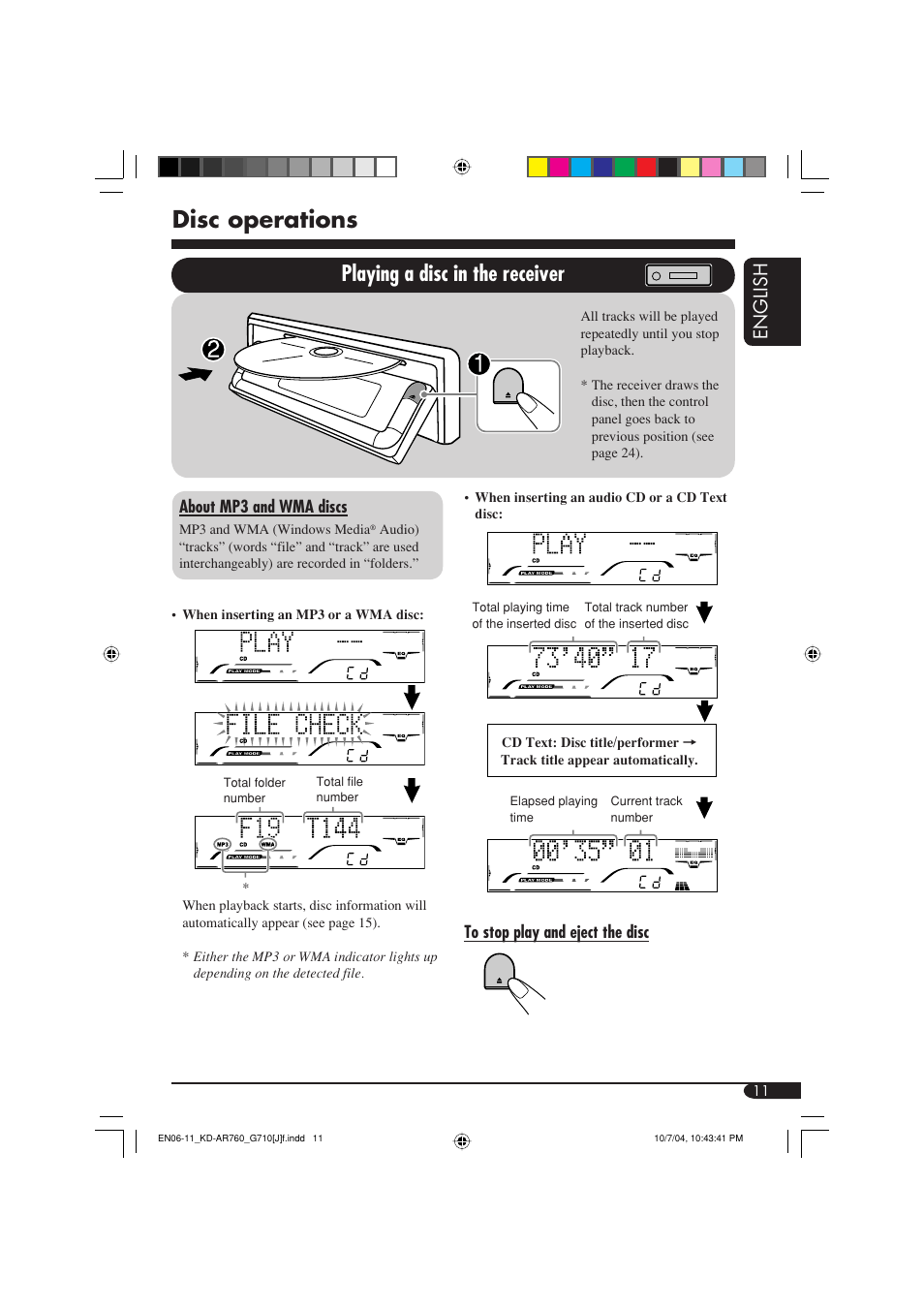 Disc operations, Playing a disc in the receiver, English | JVC KD-G710 User Manual | Page 11 / 40