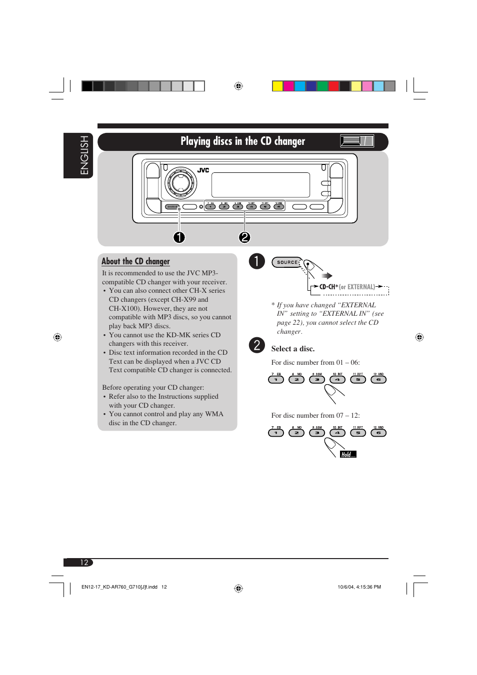 Playing discs in the cd changer | JVC KD-G710 User Manual | Page 12 / 40