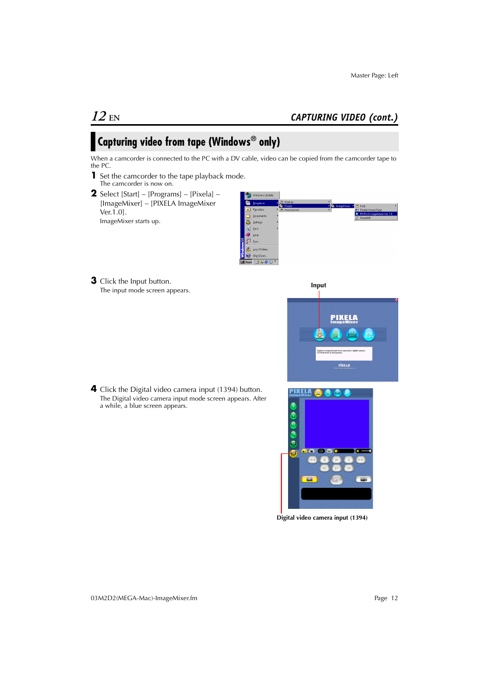 Capturing video from tape (windows® only), Capturing video from tape (windows, Only) | Capturing video (cont.) | JVC LYT1015 User Manual | Page 12 / 22