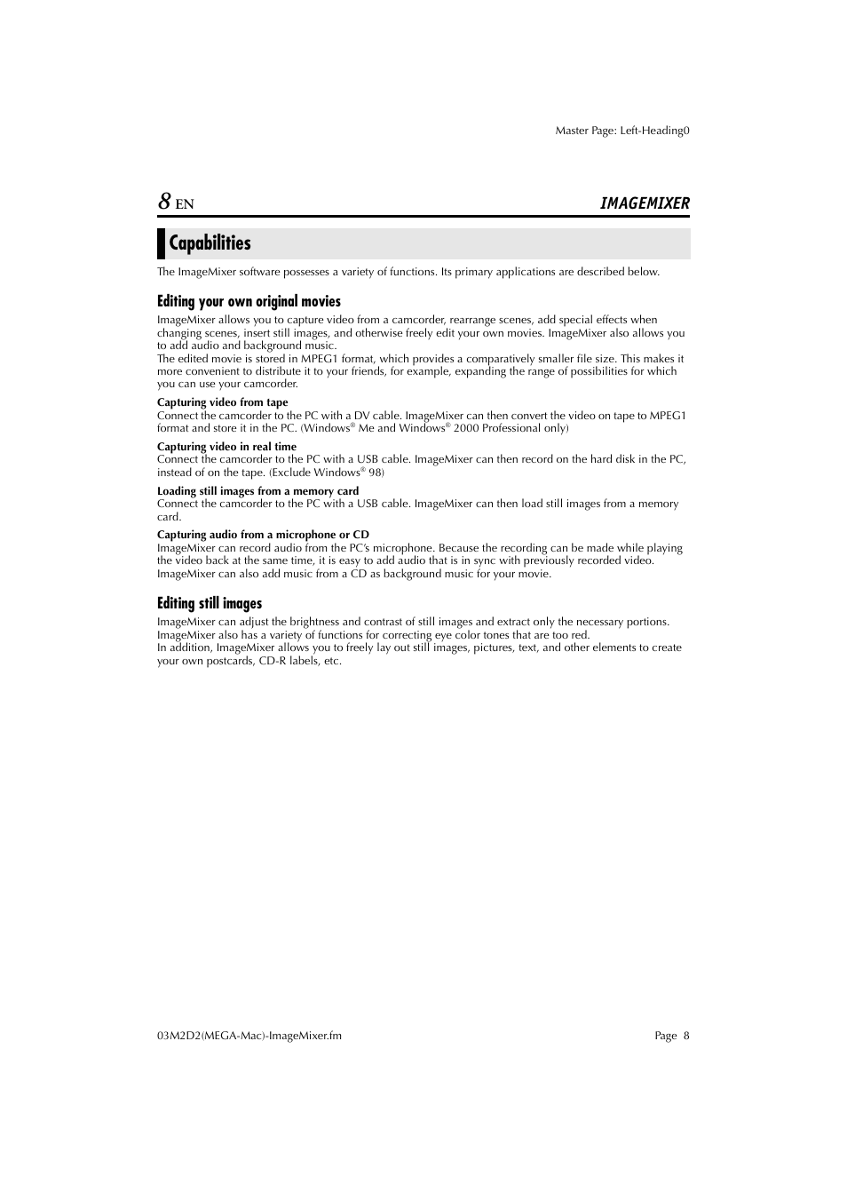Imagemixer, Capabilities, Editing your own original movies | Editing still images | JVC LYT1015 User Manual | Page 8 / 22