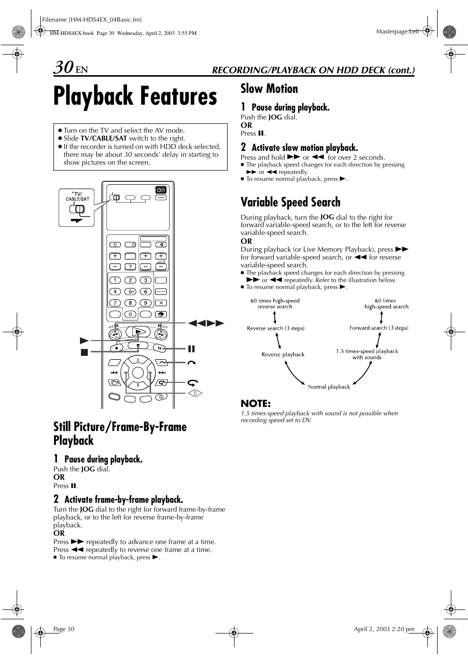 Playback features, Still picture/frame-by-frame playback, Slow motion | Variable speed search | JVC ENLPT0736-001B User Manual | Page 30 / 104