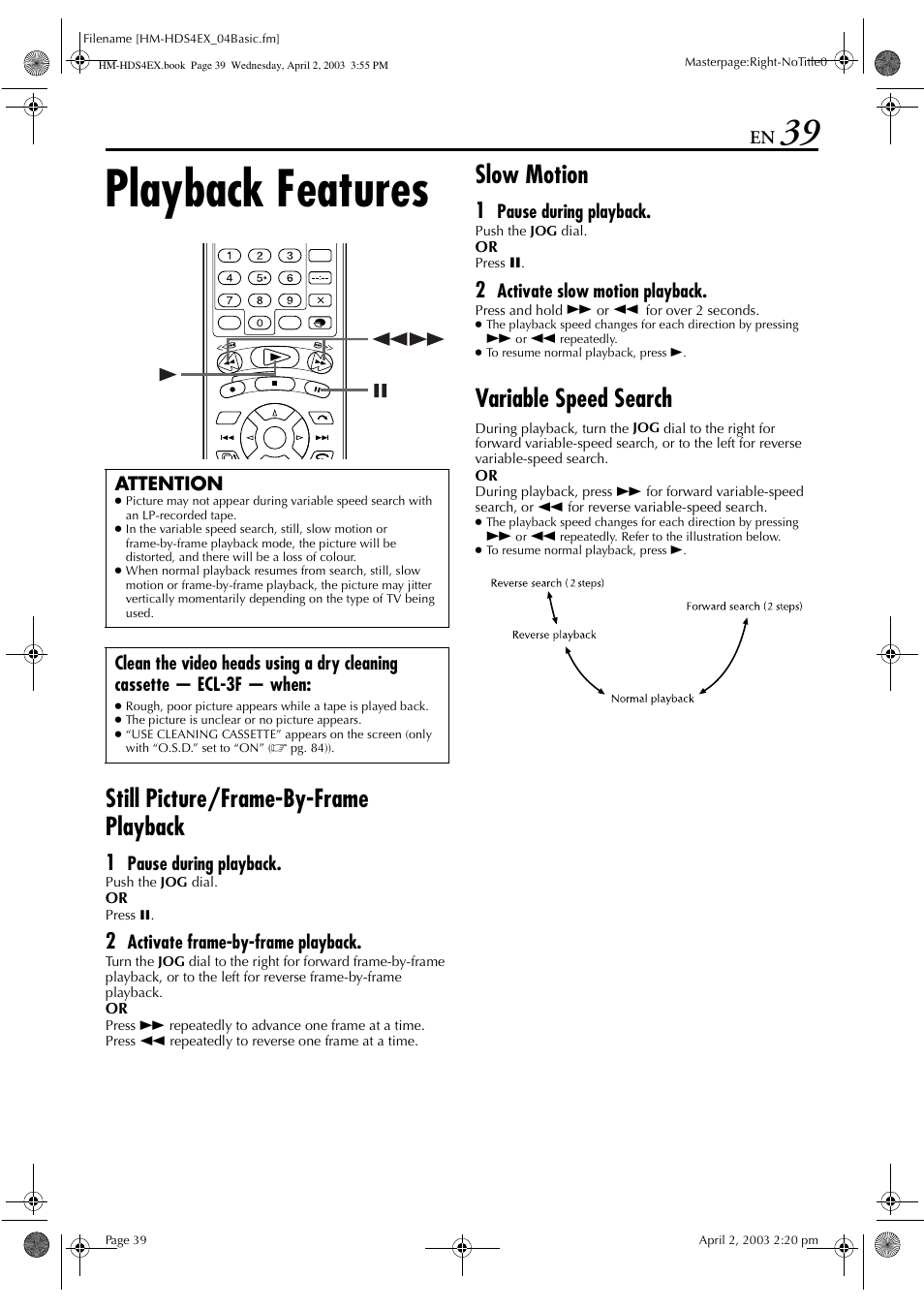 Playback features, Still picture/frame-by-frame playback, Slow motion | Variable speed search, Pause during playback, Activate frame-by-frame playback, Activate slow motion playback, Attention | JVC ENLPT0736-001B User Manual | Page 39 / 104