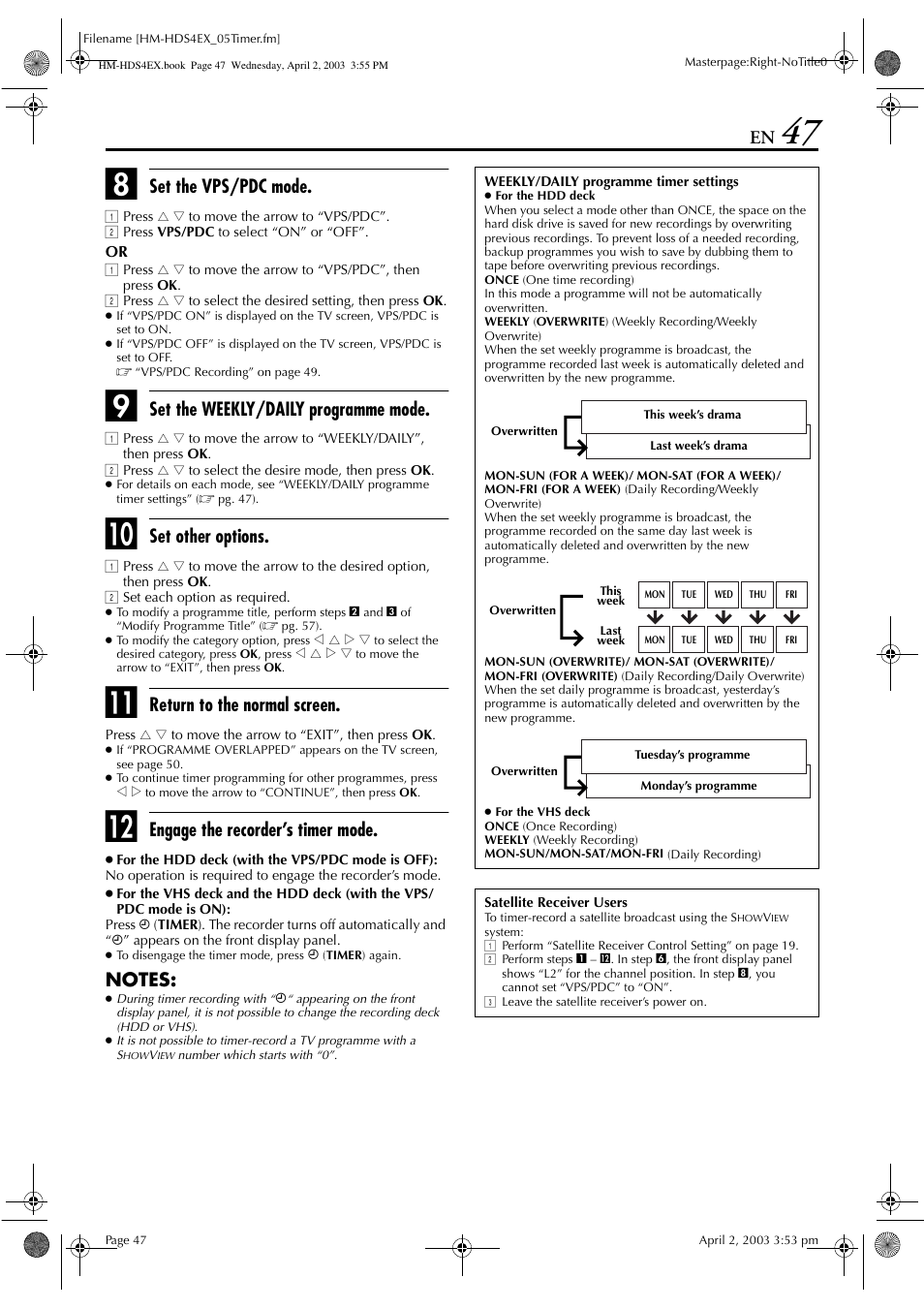 Set the vps/pdc mode, Set the weekly/daily programme mode, Set other options | Return to the normal screen, Engage the recorder’s timer mode | JVC ENLPT0736-001B User Manual | Page 47 / 104