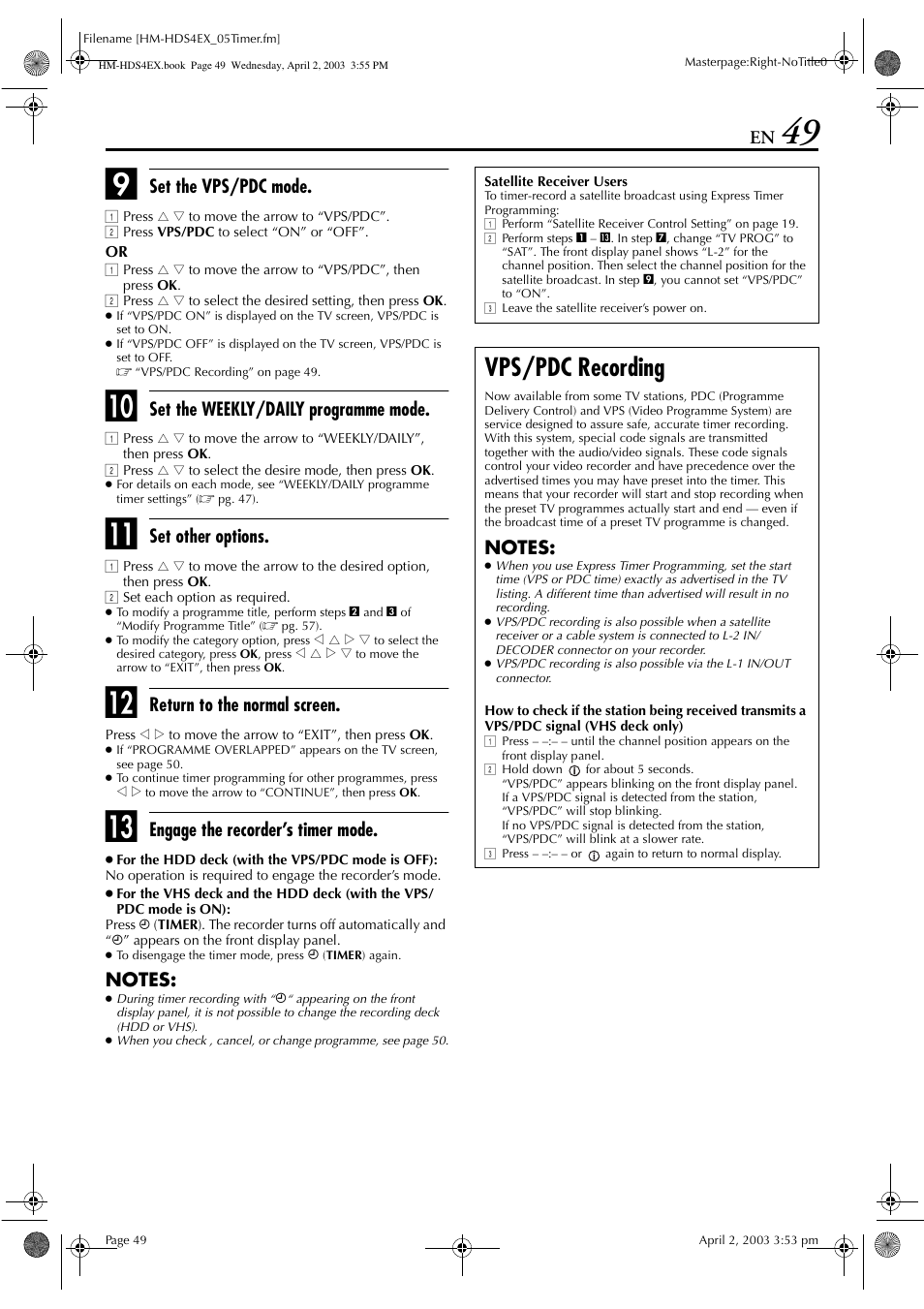 Vps/pdc recording, Set the vps/pdc mode, Set the weekly/daily programme mode | Set other options, Return to the normal screen, Engage the recorder’s timer mode | JVC ENLPT0736-001B User Manual | Page 49 / 104