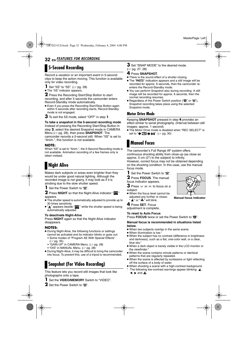 Second recording, Night alive, Snapshot (for video recording) | Motor drive mode, Manual focus, Second recording night alive, Snapshot (for video recording) manual focus, Focus, Pg. 32), Ight | JVC GR-D231  EN User Manual | Page 32 / 52