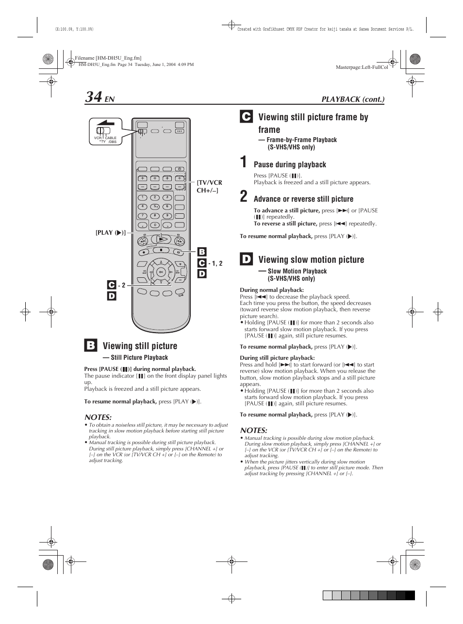 Viewing still picture — still picture playback, Viewing slow motion picture — slow motion playback, Viewing still picture | Viewing still picture frame by frame, Viewing slow motion picture, Db c | JVC HM-DH5U User Manual | Page 34 / 92