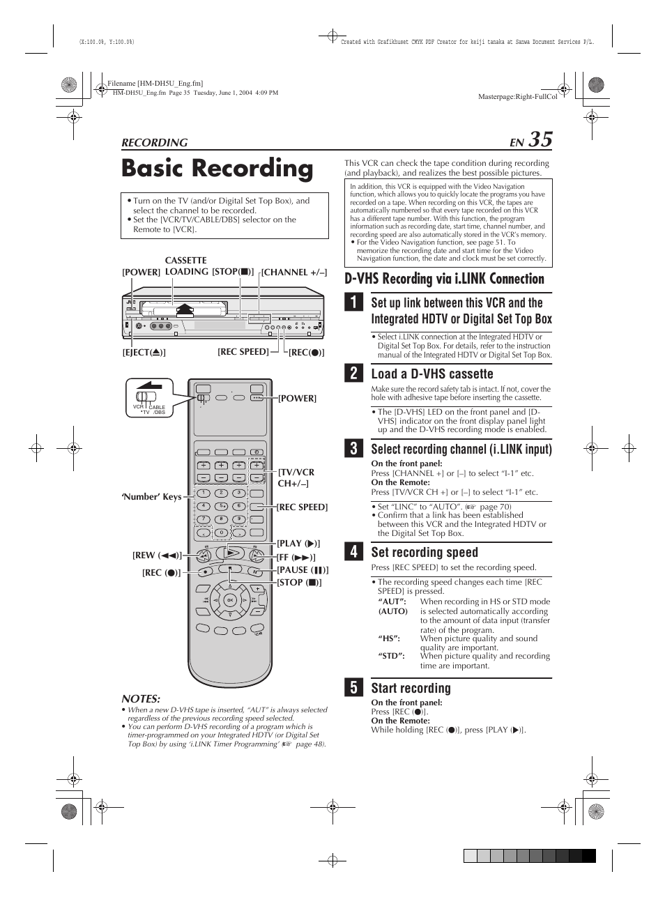Recording, Basic recording, D-vhs recording via i.link connection | Load a d-vhs cassette, Select recording channel (i.link input), Set recording speed, Start recording | JVC HM-DH5U User Manual | Page 35 / 92