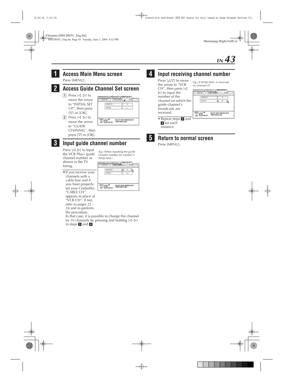 Access main menu screen, Access guide channel set screen, Input guide channel number | Input receiving channel number, Return to normal screen | JVC HM-DH5U User Manual | Page 43 / 92