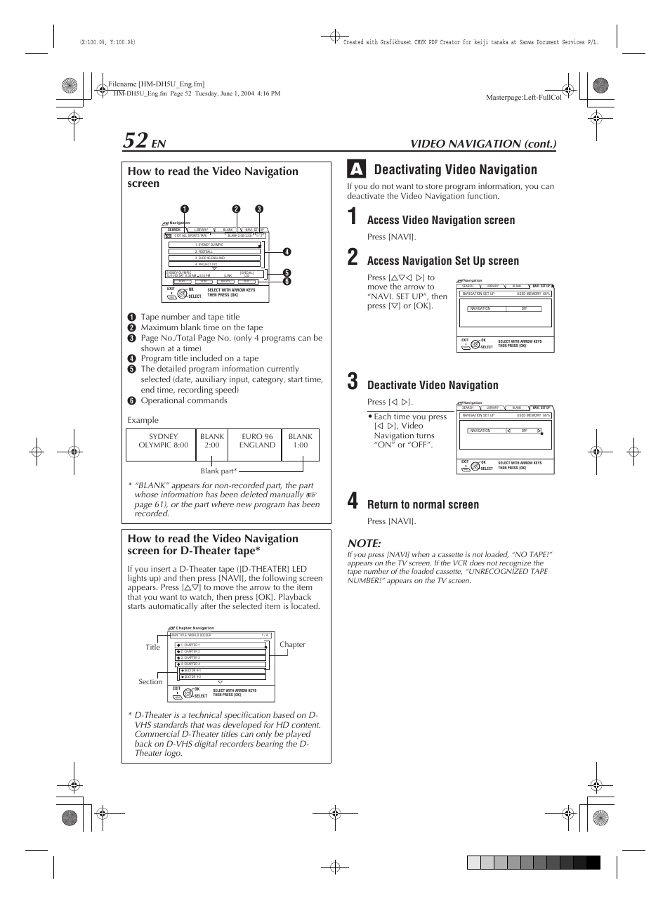 Deactivating video navigation, Video navigation (cont.), Access video navigation screen | Access navigation set up screen, Deactivate video navigation, Return to normal screen, How to read the video navigation screen | JVC HM-DH5U User Manual | Page 52 / 92