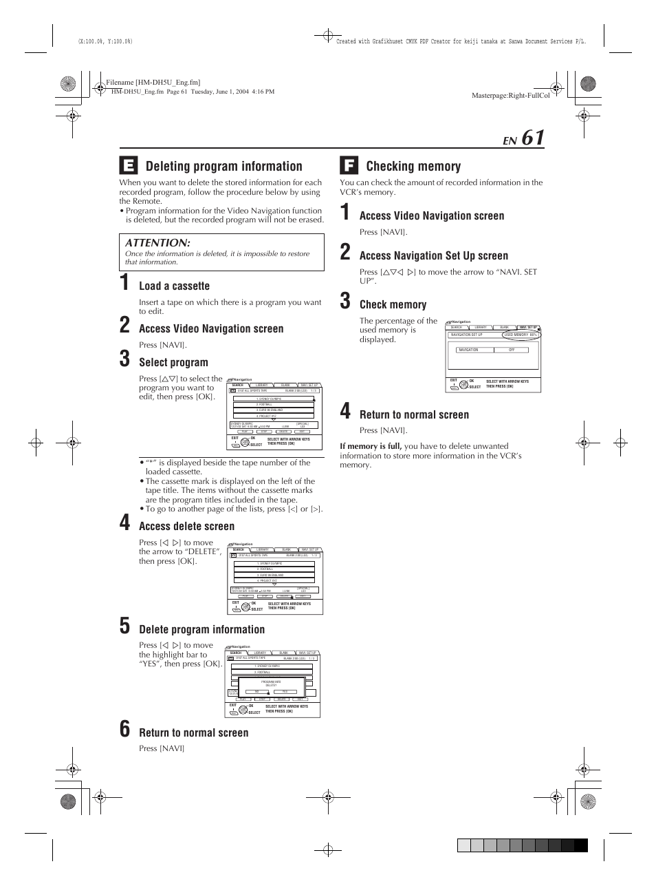 Deleting program information, Checking memory, Load a cassette | Access video navigation screen, Select program, Access delete screen, Delete program information, Return to normal screen, Access navigation set up screen, Attention | JVC HM-DH5U User Manual | Page 61 / 92