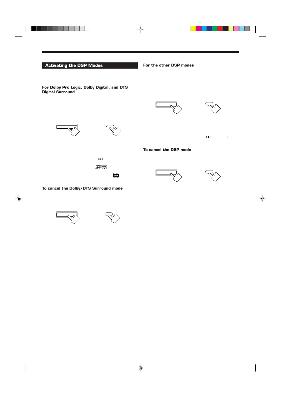 Select and play a sound source, Activating the dsp modes, Press surround on/off | JVC RX-7012RSL User Manual | Page 32 / 44