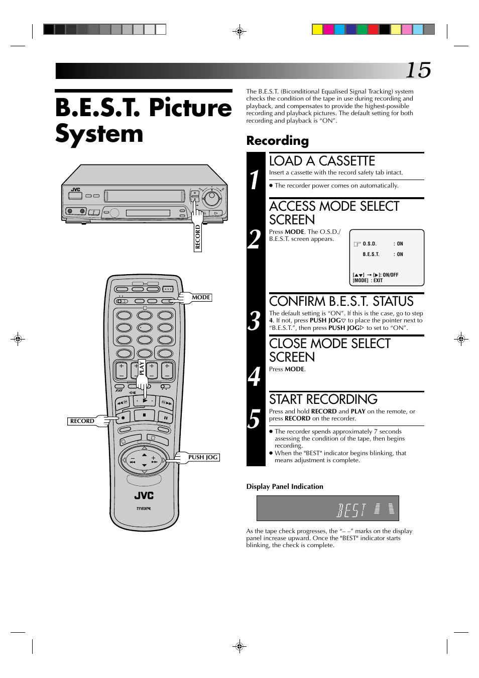 B.e.s.t. picture system, Load a cassette, Access mode select screen | Confirm b.e.s.t. status, Close mode select screen, Start recording, Recording | JVC HR-J438E User Manual | Page 15 / 40