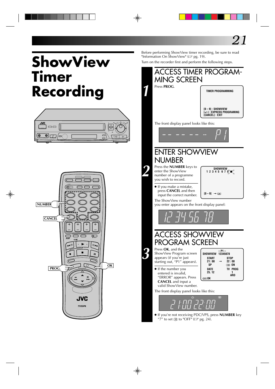 Showview timer recording, Access timer program- ming screen, Enter showview number | Access showview program screen | JVC HR-J438E User Manual | Page 21 / 40
