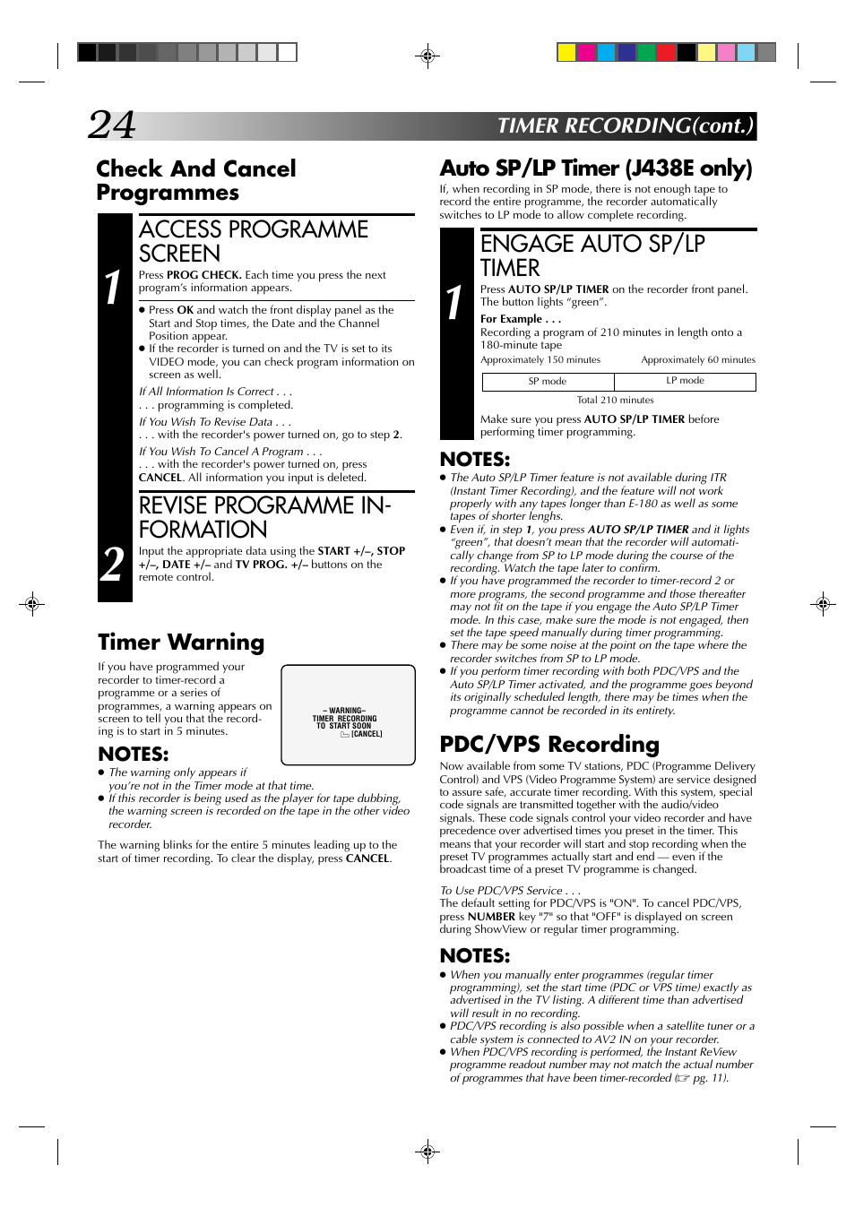 Engage auto sp/lp timer, Access programme screen, Revise programme in- formation | Auto sp/lp timer (j438e only), Pdc/vps recording | JVC HR-J438E User Manual | Page 24 / 40