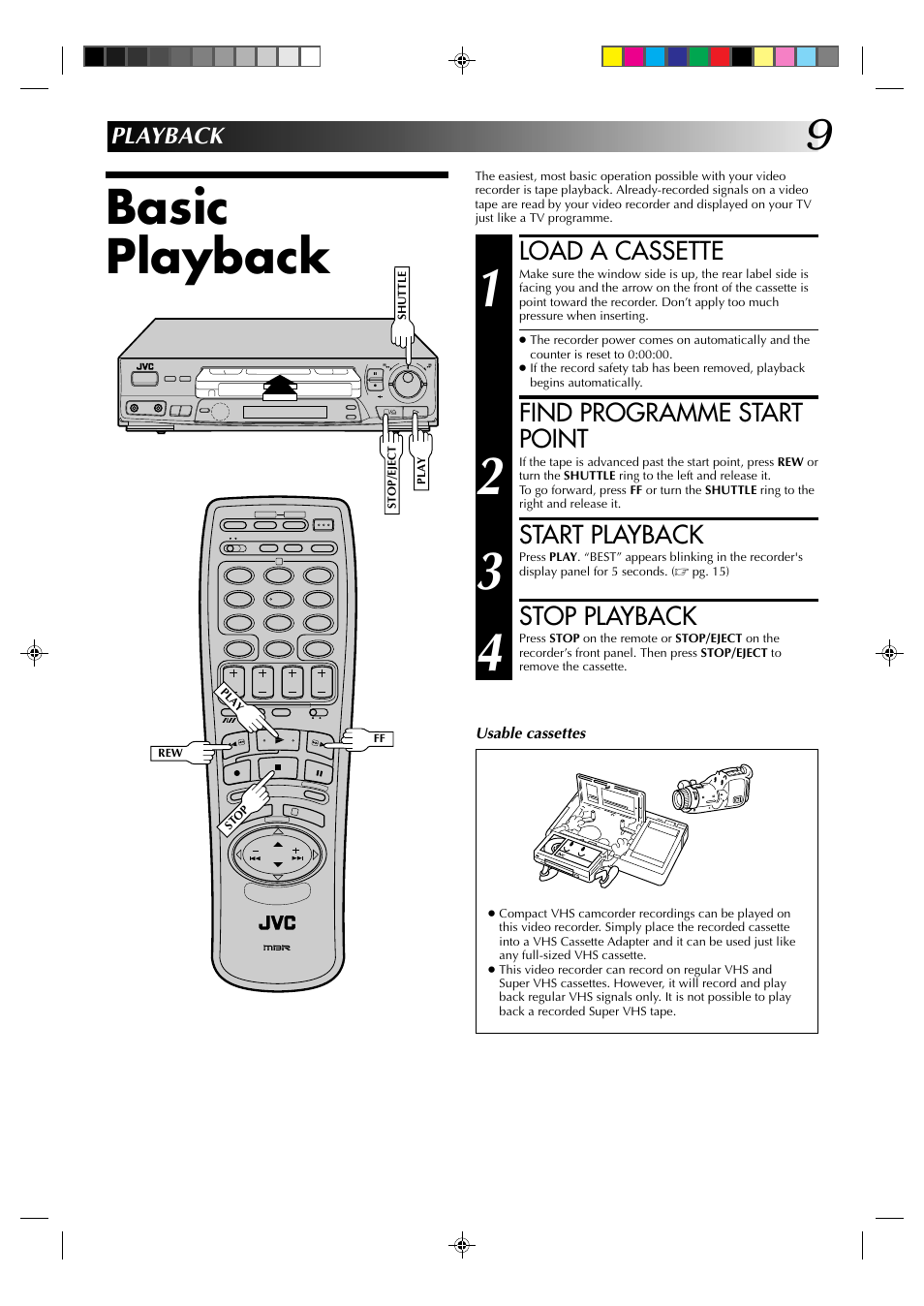 Basic playback, Load a cassette, Find programme start point | Start playback, Stop playback, Playback | JVC HR-J438E User Manual | Page 9 / 40