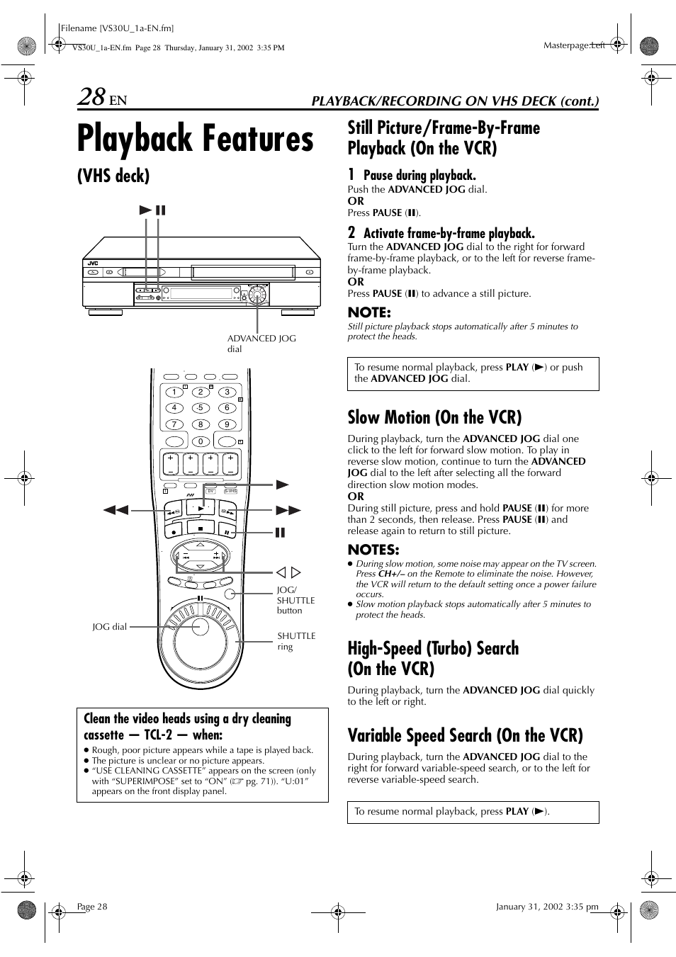 Playback features, Slow motion (on the vcr), High-speed (turbo) search (on the vcr) | Variable speed search (on the vcr), Playback/recording on vhs deck (cont.), Pause during playback, Activate frame-by-frame playback | JVC SR-VS30U User Manual | Page 28 / 84