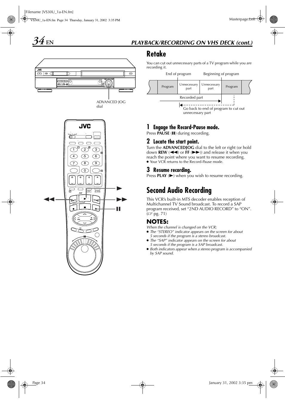 Retake, Second audio recording, Playback/recording on vhs deck (cont.) | Engage the record-pause mode, Locate the start point, Resume recording | JVC SR-VS30U User Manual | Page 34 / 84