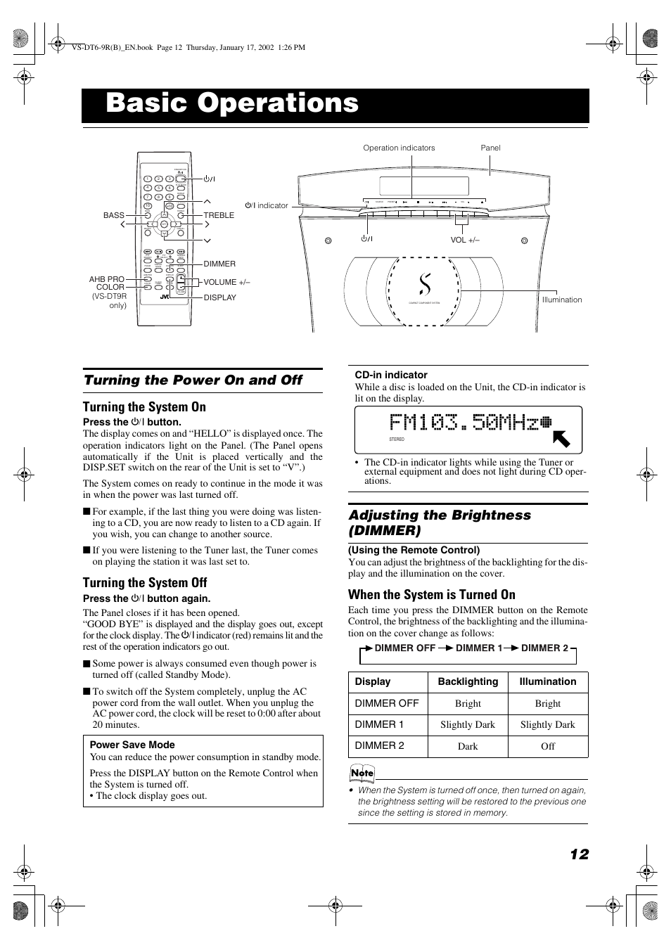 Basic operations, Turning the power on and off turning the system on, Turning the system off | Adjusting the brightness (dimmer), When the system is turned on | JVC VS-DT6R EN User Manual | Page 15 / 32