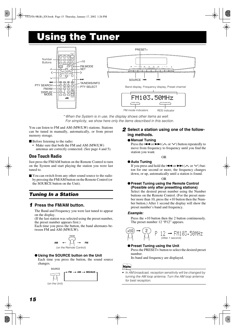 Using the tuner, One touch radio, Tuning in a station | Press the fm/am button | JVC VS-DT6R EN User Manual | Page 18 / 32