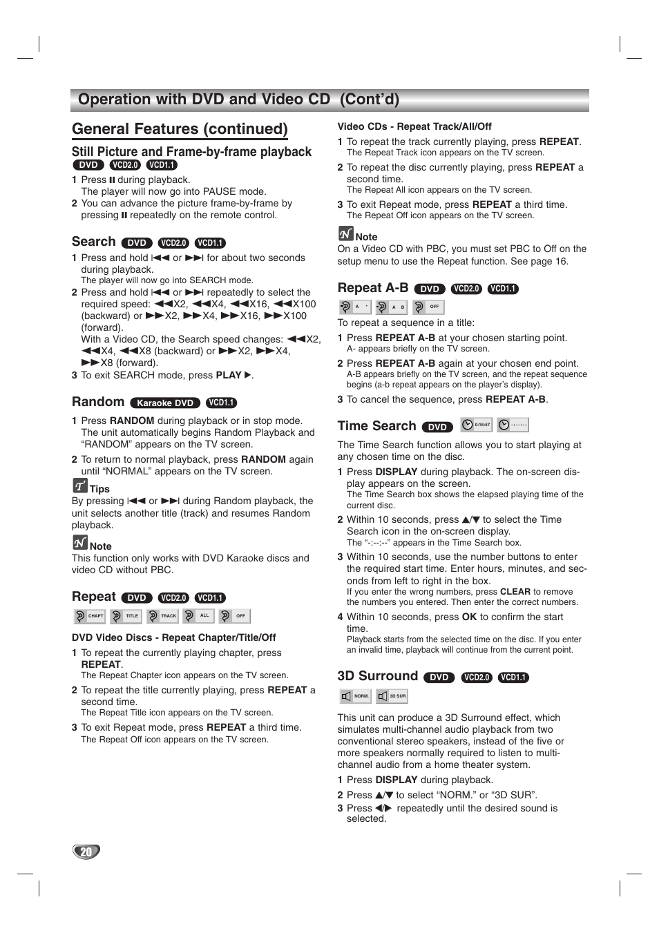 Operation with dvd and video cd (cont’d), General features (continued), Still picture and frame-by-frame playback | Search, Random, Repeat, Repeat a-b, Time search, 3d surround | JVC HR-XV10AG User Manual | Page 20 / 32