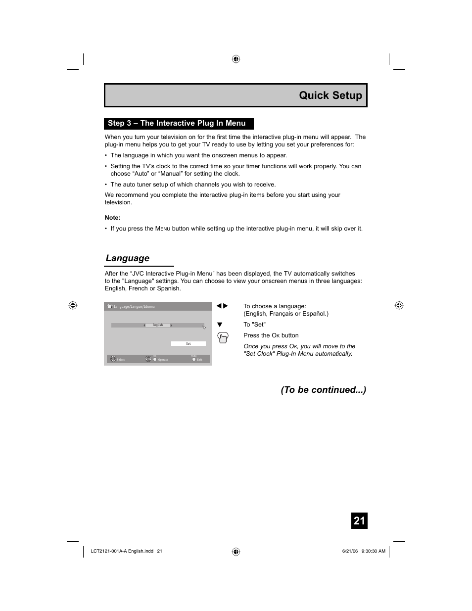 Step 3 – the interactive plug in menu, Quick setup, Language (to be continued...) | JVC AV 56P777 User Manual | Page 21 / 72