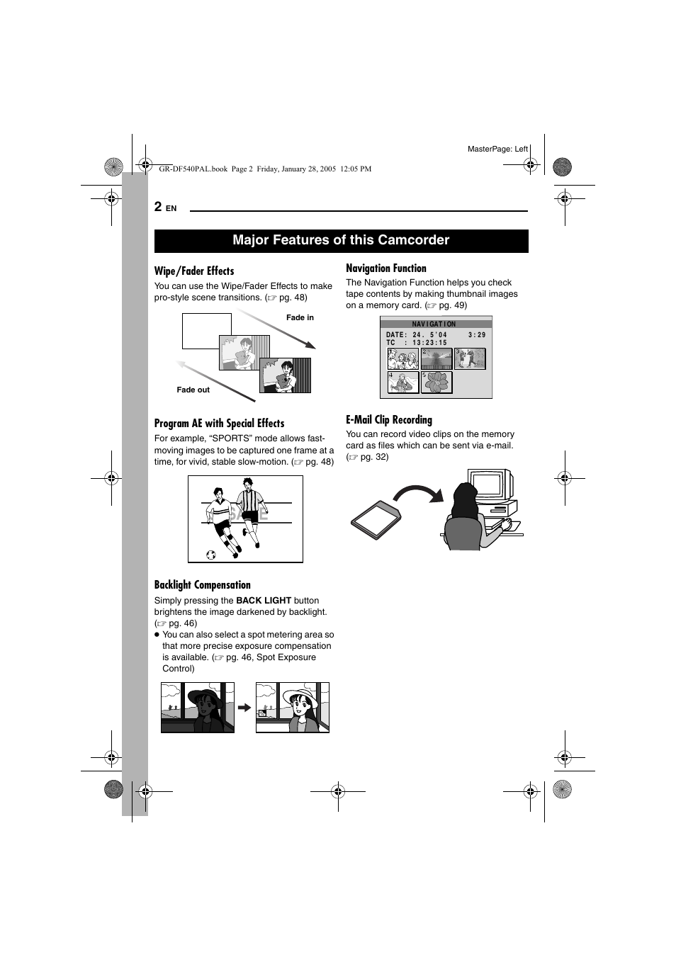 Major features of this camcorder, Wipe/fader effects, Program ae with special effects | Backlight compensation, Navigation function, E-mail clip recording | JVC GR-DF540 User Manual | Page 2 / 68