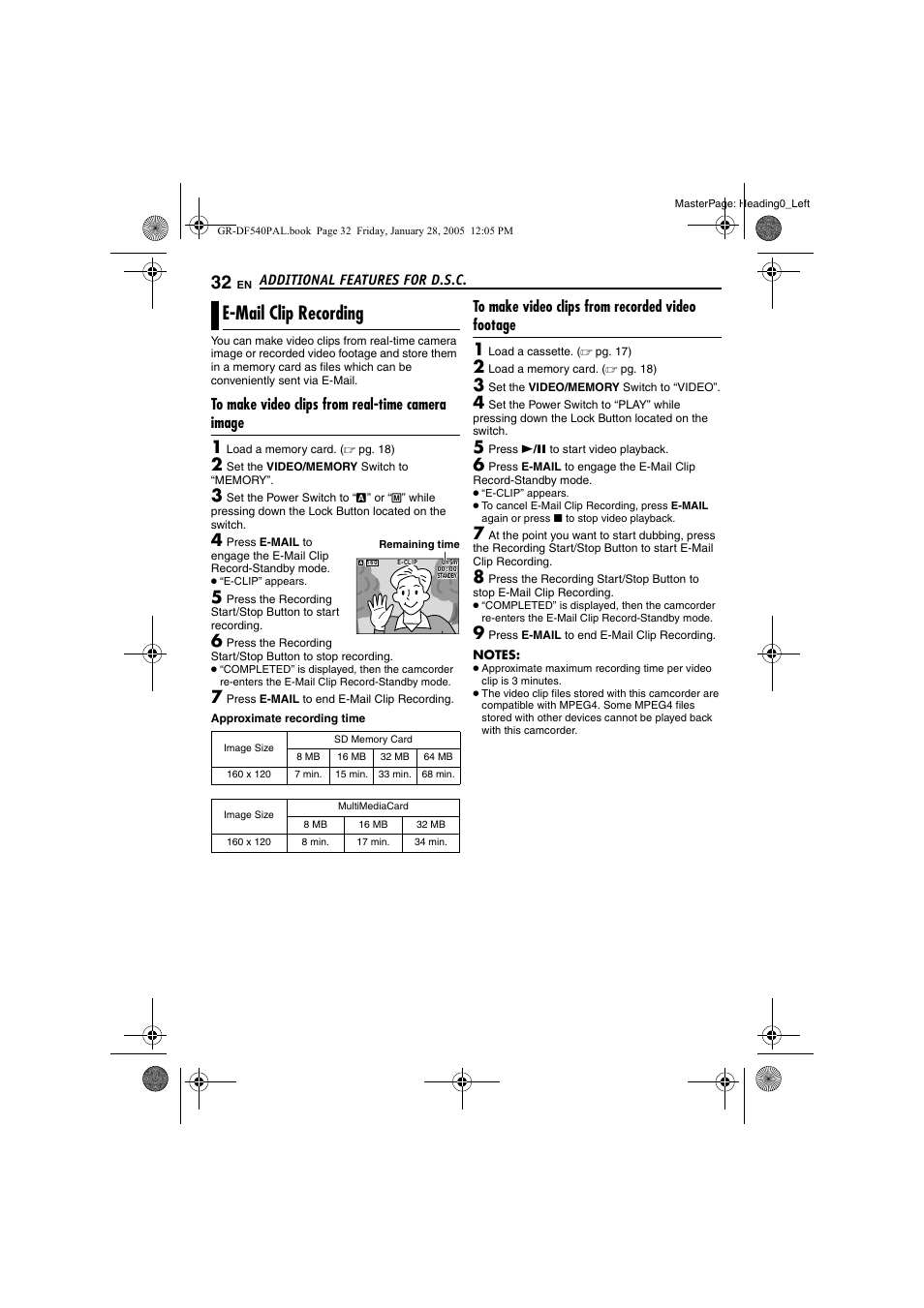 Additional features for d.s.c, E-mail clip recording, To make video clips from real-time camera image | To make video clips from recorded video footage, Pg. 32), Me (੬ pg. 32) | JVC GR-DF540 User Manual | Page 32 / 68