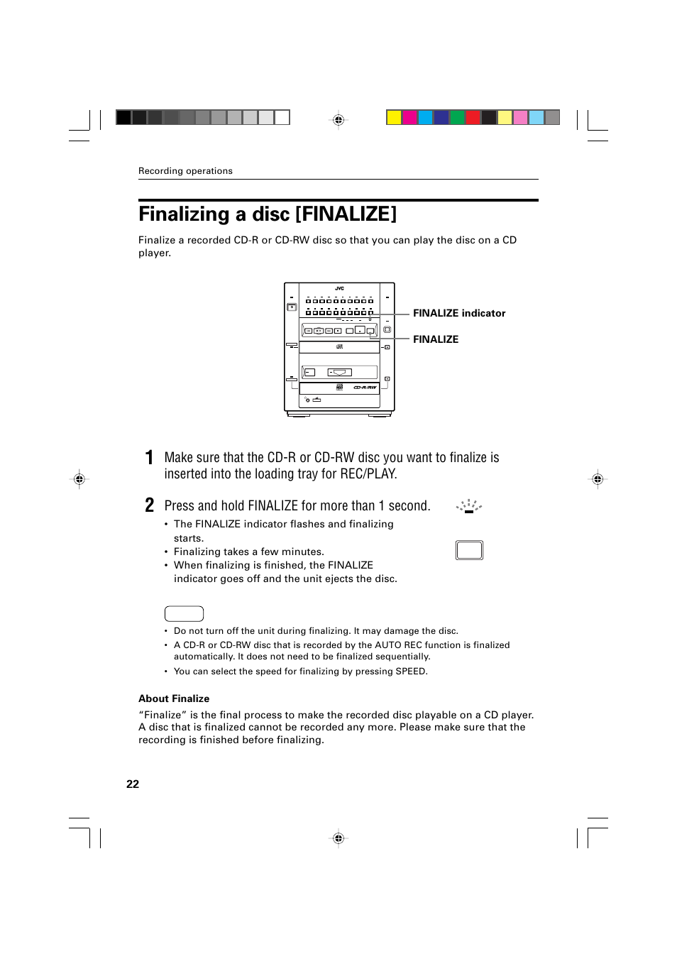 Finalizing a disc [finalize, Press and hold finalize for more than 1 second, Finalize indicator | Recording operations | JVC XR-D400SL User Manual | Page 26 / 36