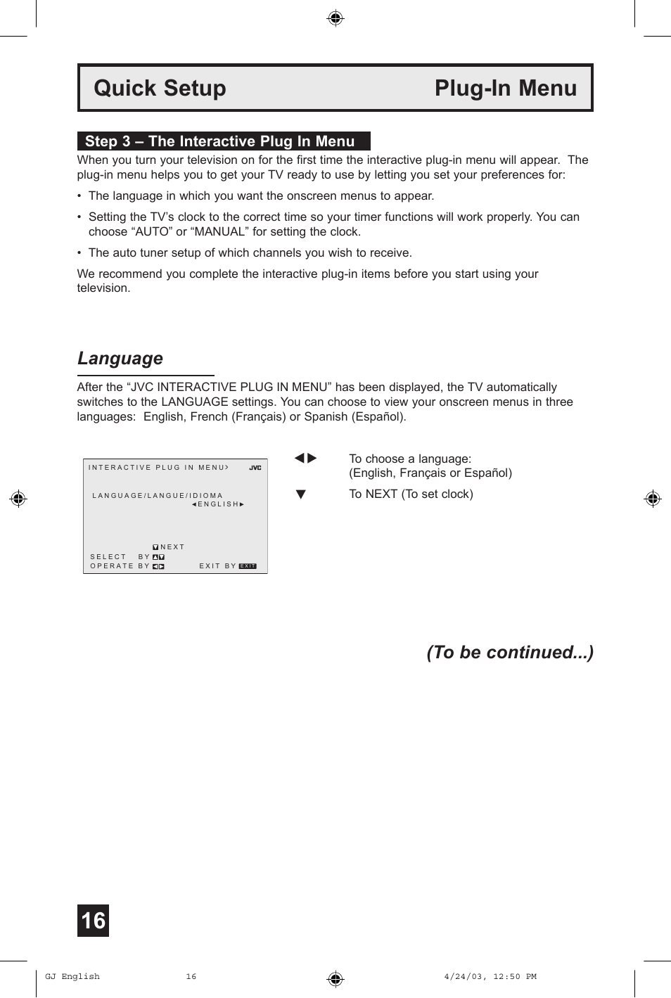 Quick setup plug-in menu, Language, Step 3 – the interactive plug in menu | JVC AV 36FA54 User Manual | Page 16 / 56