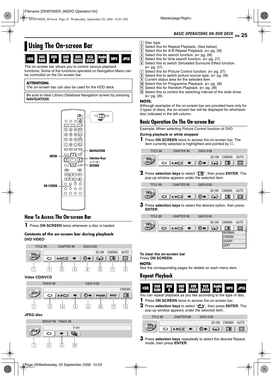 Using the on-screen bar, How to access the on-screen bar, Basic operation on the on-screen bar | Repeat playback, A pg. 25 | JVC SR-DVM700ER User Manual | Page 25 / 84