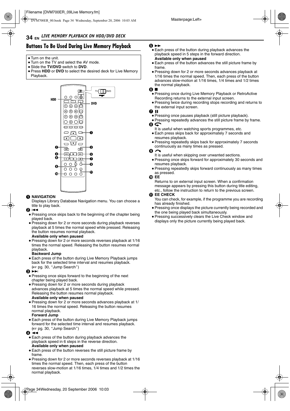 Buttons to be used during live memory playback, Ee button, A pg. 34 | JVC SR-DVM700ER User Manual | Page 34 / 84