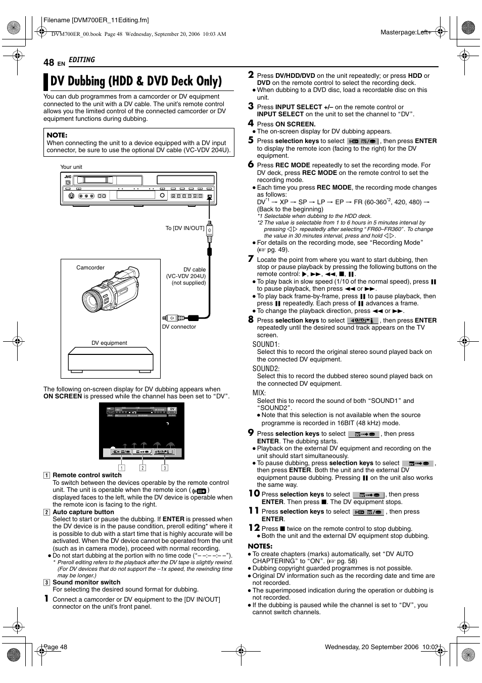 Dv dubbing (hdd & dvd deck only), A pg. 48, Select) | A pg. 48, 50, A pg. 48, 5, A pg. 48, adv dubbing (hdd & dvd, Deck only), A pg. 48), Editing | JVC SR-DVM700ER User Manual | Page 48 / 84