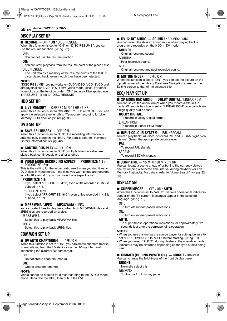A pg. 58) f, A pg. 58), Pg. 58) | Anged (a pg. 58), Set up, D set up, A pg. 58, 61), Common set up, Disc play set up, Hdd set up | JVC SR-DVM700ER User Manual | Page 58 / 84