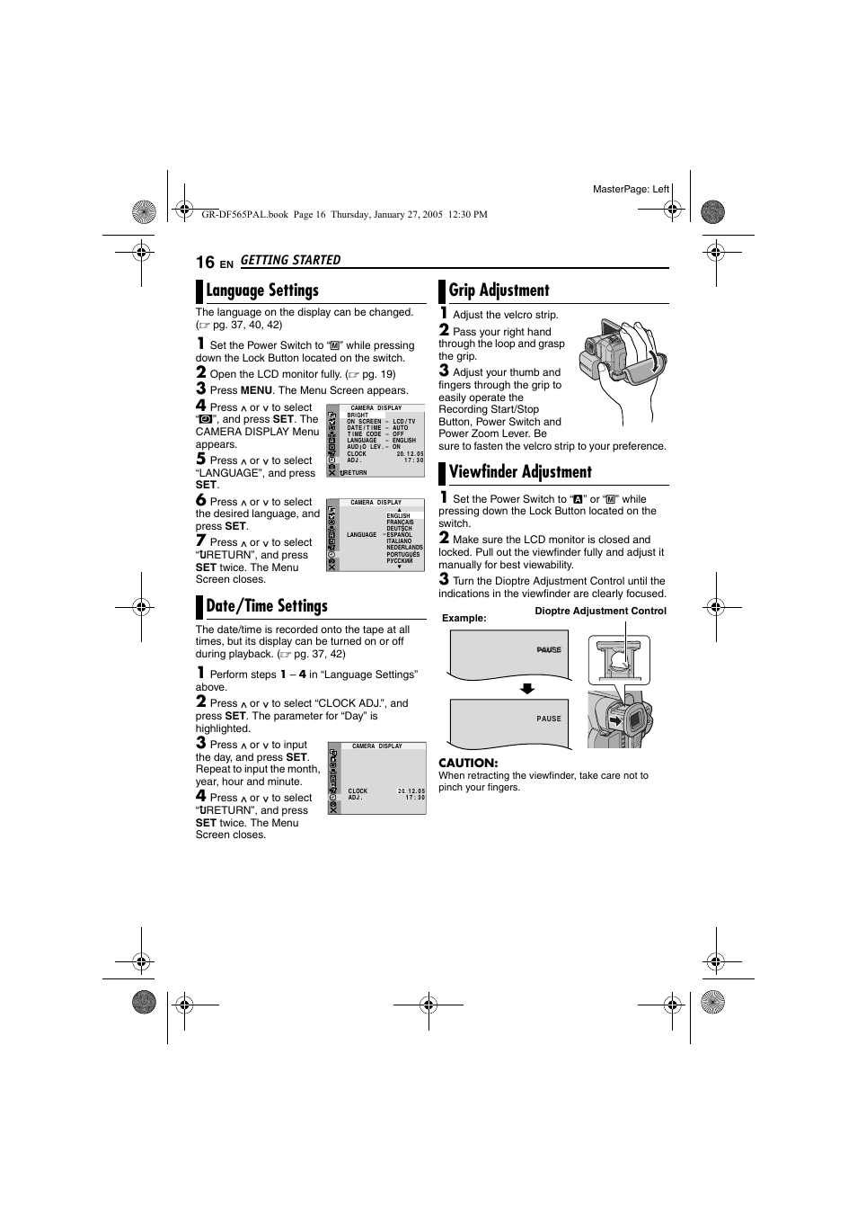 Language settings, Date/time settings, Grip adjustment | Viewfinder adjustment, 16 date/time settings, 16 grip adjustment, 16 viewfinder adjustment, Pg. 16), Time, Language settings date/time settings | JVC GR-DF565 User Manual | Page 16 / 68