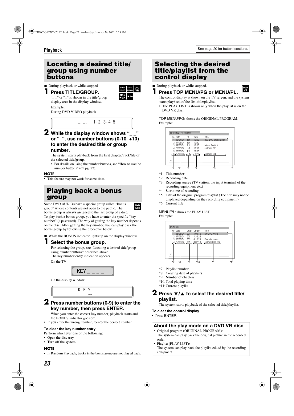 Playback, Press title/group, Select the bonus group | Press top menu/pg or menu/pl, Press y/5 to select the desired title/ playlist, About the play mode on a dvd vr disc, K e y | JVC TH-C7 User Manual | Page 26 / 51
